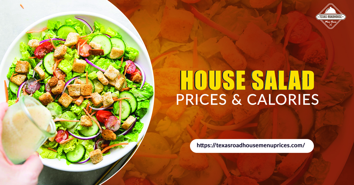 House Salad Price & Calories